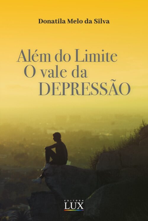 Além do Limite: O vale da depressão