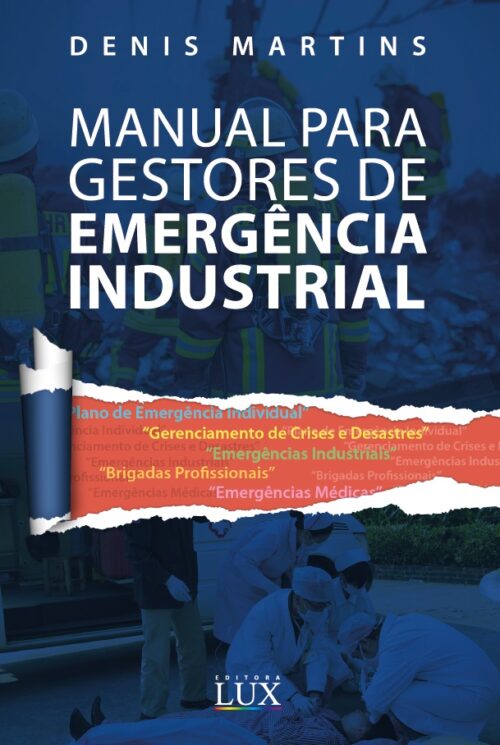 Manual T cnico Para Gest o De Emerg ncia Industrial Editora Lux Loja