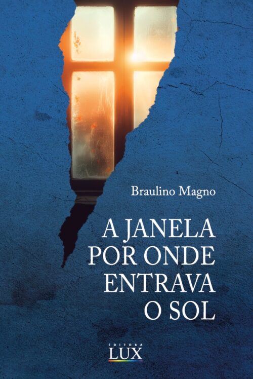 A janela por onde entrava o sol
