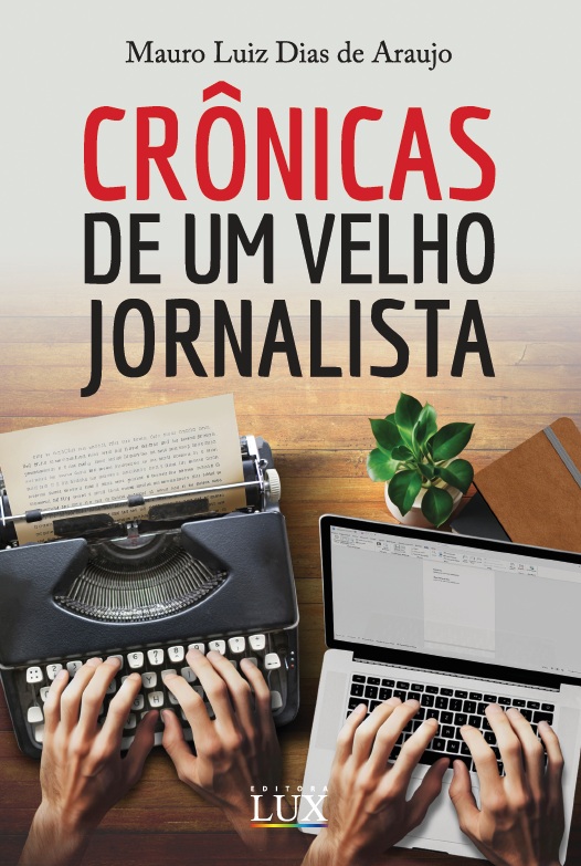 Crônicas de um Velho Jornalista