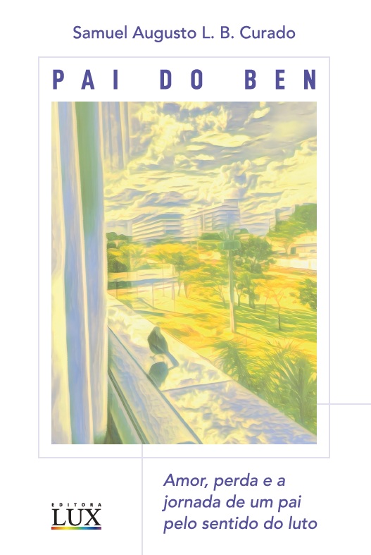 Pai do Ben — Amor, perda e a Jornada de um Pai pelo Sentido do Luto