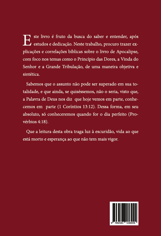 Compilado Do Livro De Apocalipse: Do Princípio Das Dores, Da Vinda Do Senhor, Da Grande Tribulação - Imagem 2