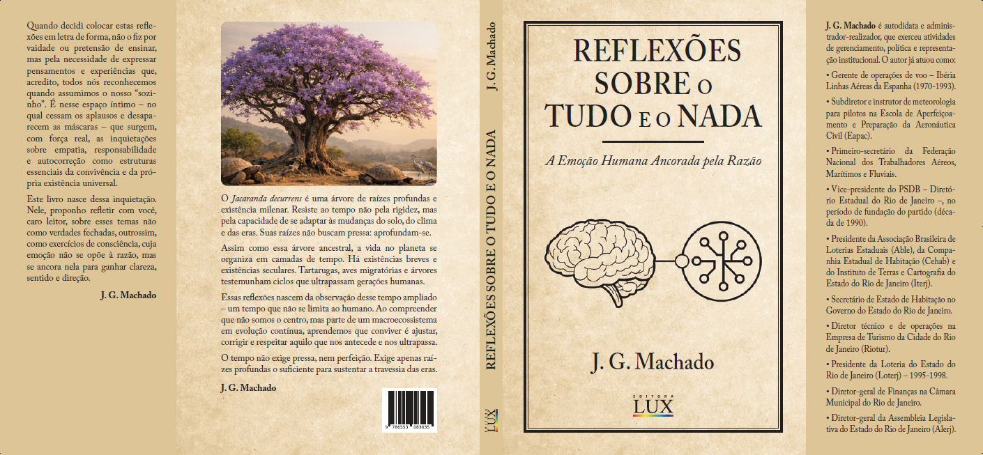 Reflexões Sobre o Tudo e o Nada - A Emoção Humana Ancorada pela Razão - Imagem 2
