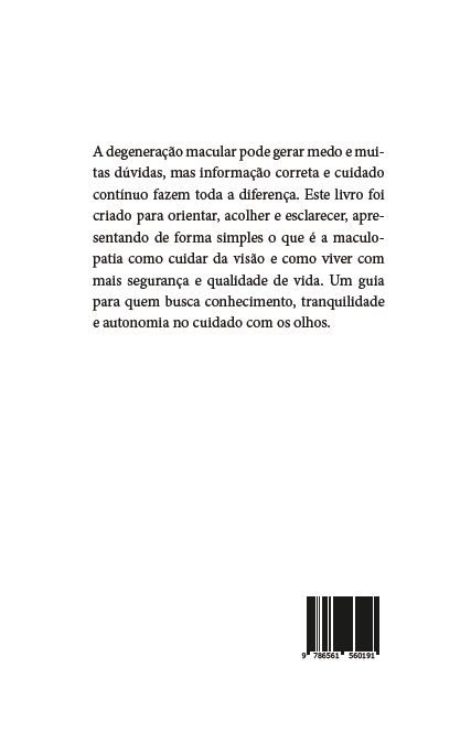Revelação: Degeneração Macular — Você Precisa Saber - Imagem 3