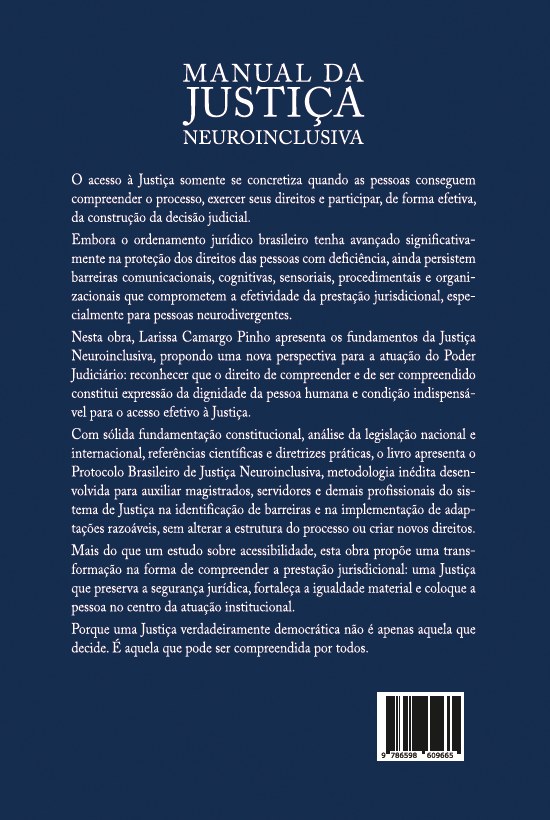 Manual da Justiça Neuroinclusiva: Manual da Justiça Neuroinclusiva – O direito fundamental de compreender e ser compreendido como expressão da dignidade da pessoa humana - Imagem 2