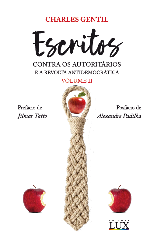 Escritos contra os autoritários e a revolta antidemocrática: volume I e II - Imagem 2