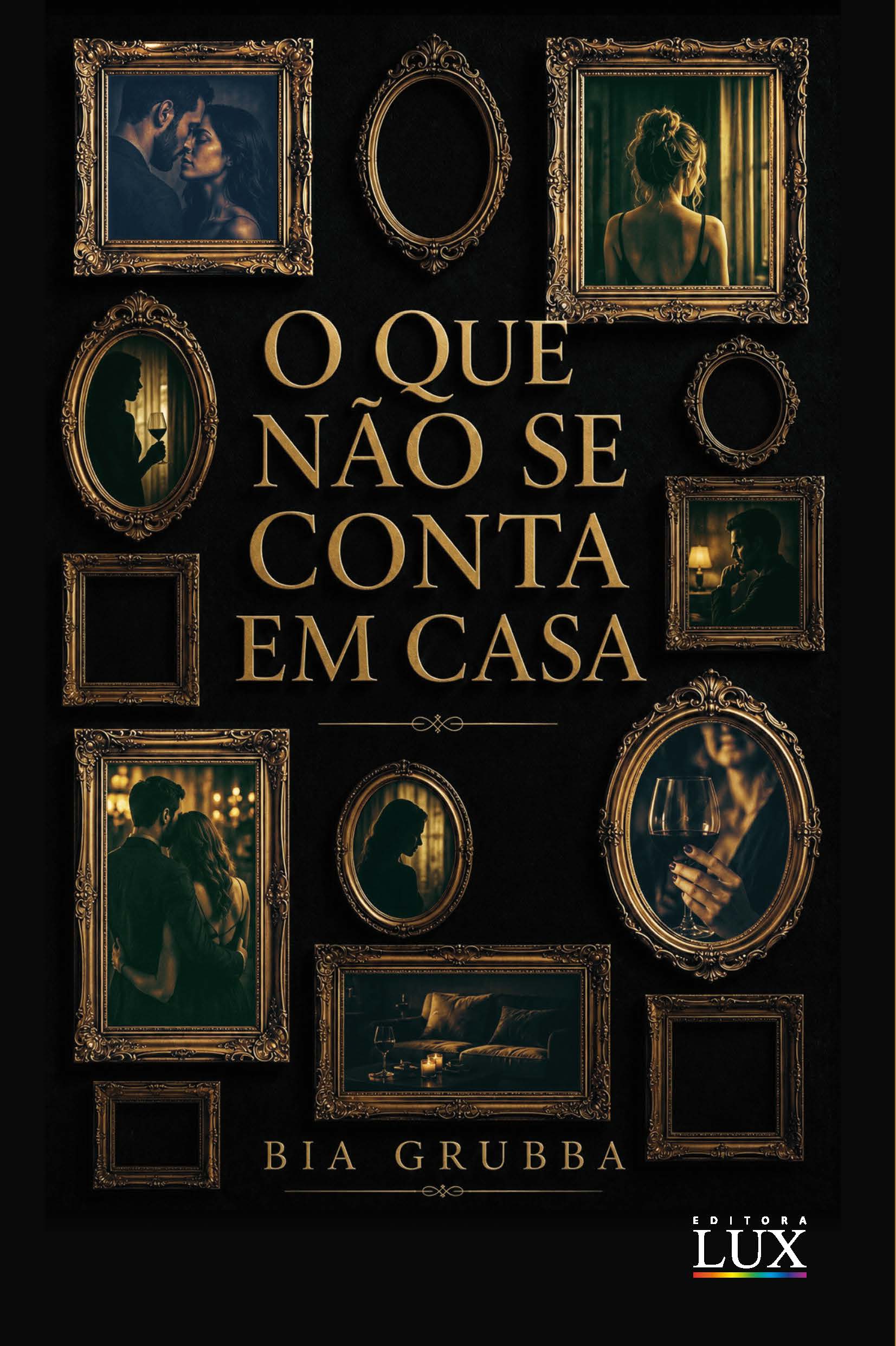 O que Não se Conta Em Casa